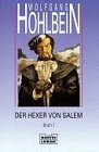 Buch-Cover, Wolfgang Hohlbein: Der Hexer von Salem
