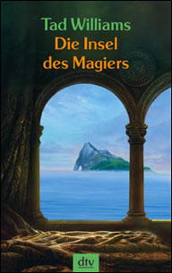 Buch-Cover, Tad Williams: Die Insel des Magiers