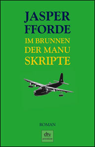 Buch-Cover, Jasper Fforde: Im Brunnen der Manuskripte