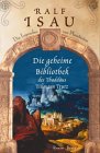 Buch-Cover, Ralf Isau: Die geheime Bibliothek des Thaddäus Tillmann Trutz