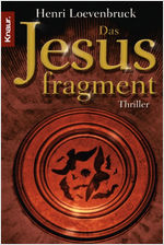 Buch-Cover, Henri Loevenbruck: Das Jesusfragment