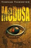 Buch-Cover, Thomas Thiemeyer: Medusa