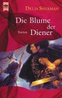 Buch-Cover, Delia Sherman: Die Blume der Diener