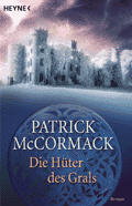 Buch-Cover, Patrick McCormack: Die Hüter des Grals