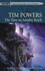 Buch-Cover, Tim Powers: Die Tore zu Anubis Reich