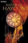 Buch-Cover, Elizabeth Haydon: Tochter des Feuers