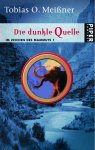 Buch-Cover, Tobias O. Meißner: Die Dunkle Quelle