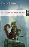 Buch-Cover, Garry Kilworth: Belagert die Sturmburg!