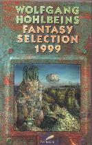 Buch-Cover, Alisha Bionda: Wolfgang Hohlbeins Fantasy Selection 1999