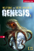 Buch-Cover, Wolfgang Hohlbein: Genesis 1 - Eis