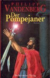 Buch-Cover, Philipp Vandenberg: Der Pompejaner