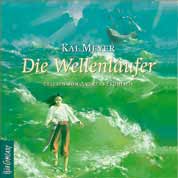 Buch-Cover, Kai Meyer: Die Wellenläufer