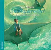 Buch-Cover, Kai Meyer: Die Wasserweber