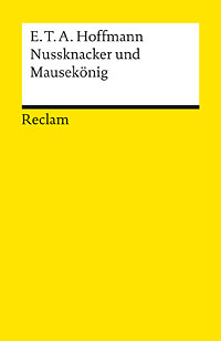 Buch-Cover, E.T.A. Hoffmann: Nussknacker und Mausekönig