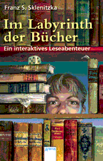 Buch-Cover, Franz S. Sklenitzka: Im Labyrinth der Bücher