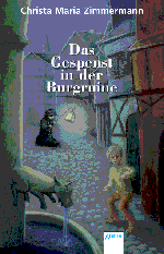 Buch-Cover, Christa-Maria Zimmermann: Das Gespenst in der Burgruine