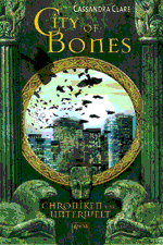 Buch-Cover, Cassandra Clare: City of Bones