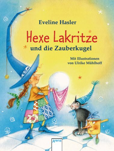 Buch-Cover, Eveline Hasler: Hexe Lakritze und die Zauberkugel