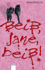 Buch-Cover, Mari Mancusi: Beiß, Jane, beiß!