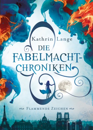 Buch-Cover, Katrin Lange: Die Fabelmacht-Chroniken: Flammende Zeichen