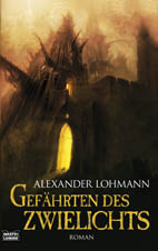 Buch-Cover, Alexander Lohmann: Gefährten des Zwielichts