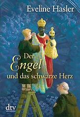 Buch-Cover, Eveline Hasler: Der Engel und das schwarze Herz