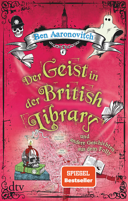 Buch-Cover, Ben Aaronovitch: Der Geist in der British Library und andere Geschichten aus dem Folly