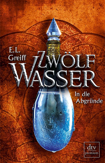 Buch-Cover, E. L. Greiff: Zwölf Wasser - In die Abgründe