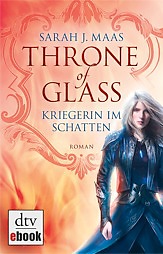 Buch-Cover, Sarah J. Maas: Throne of Glass - Kriegerin im Schatten