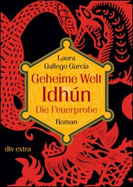 Buch-Cover, Laura Gallego  García: Geheime Welt Idhún: Die Feuerprobe