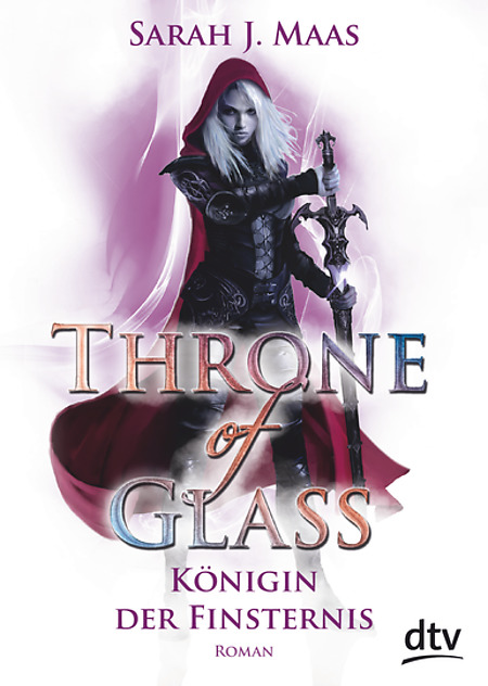 Buch-Cover, Sarah J. Maas: Throne of Glass - Königin der Finsternis