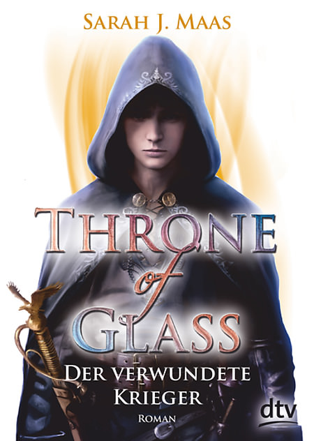 Buch-Cover, Sarah J. Maas: Throne of Glass - Der verwundete Krieger