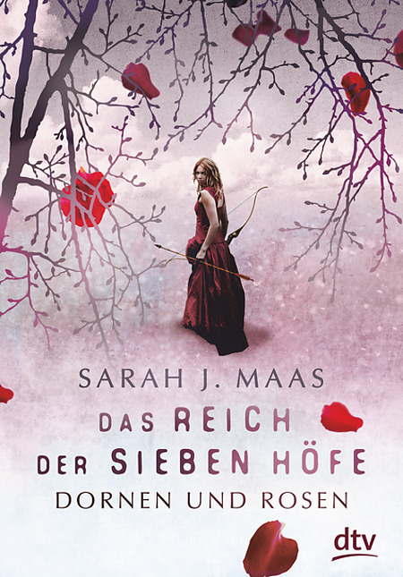 Buch-Cover, Sarah J. Maas: Das Reich der Sieben Höfe: Dornen und Rosen