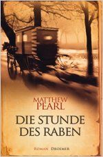 Buch-Cover, Matthew Pearl: Die Stunde des Raben