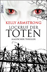 Buch-Cover, Kelley Armstrong: Lockruf der Toten