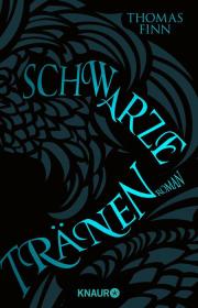 Buch-Cover, Thomas Finn: Schwarze Tränen