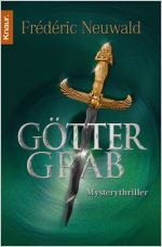 Buch-Cover, Frédéric Neuwald: Göttergrab