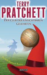 Buch-Cover, Terry Pratchett: Der Club der unsichtbaren Gelehrten