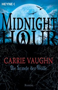 Buch-Cover, Carrie Vaughn: Die Stunde der Wölfe