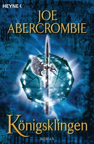 Buch-Cover, Joe Abercrombie: Königsklingen