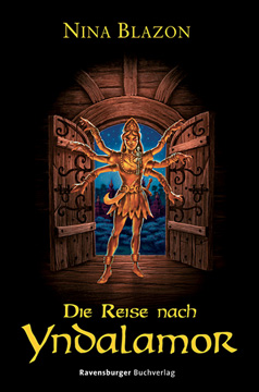 Buch-Cover, Nina Blazon: Die Reise nach Yndalamor