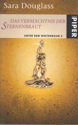 Buch-Cover, Sara Douglass: Das Vermächtnis der Sternenbraut