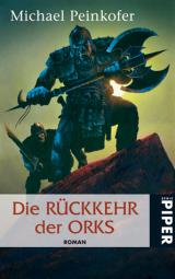 Buch-Cover, Michael Peinkofer: Die Rückkehr der Orks