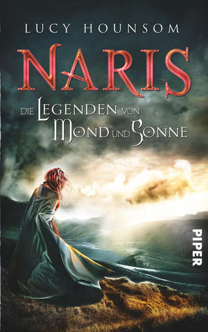 Buch-Cover, Lucy Hounsom: Naris. Die Legenden von Mond und Sonne