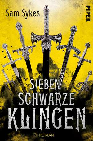 Buch-Cover, Sam Sykes: Sieben schwarze Klingen