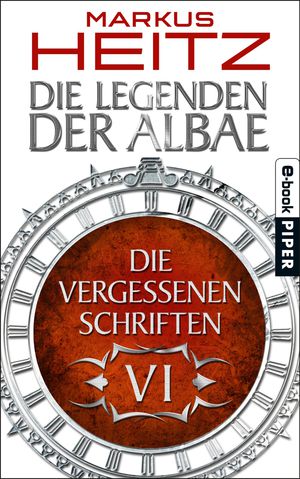 Buch-Cover, Markus Heitz: Die Vergessenen Schriften 6