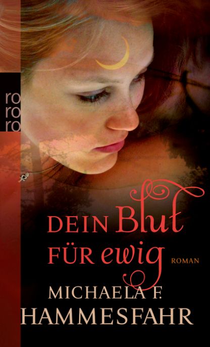 Buch-Cover, Michaela F. Hammesfahr: Dein Blut für ewig