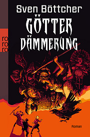 Buch-Cover, Sven Böttcher: Götterdämmerung