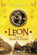 Buch-Cover, Eva Maaser: Leon und die Teufelsschmiede