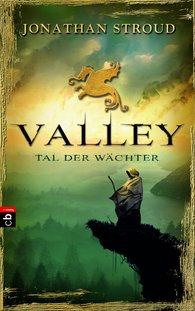 Buch-Cover, Jonathan Stroud: Valley - Tal der Wächter